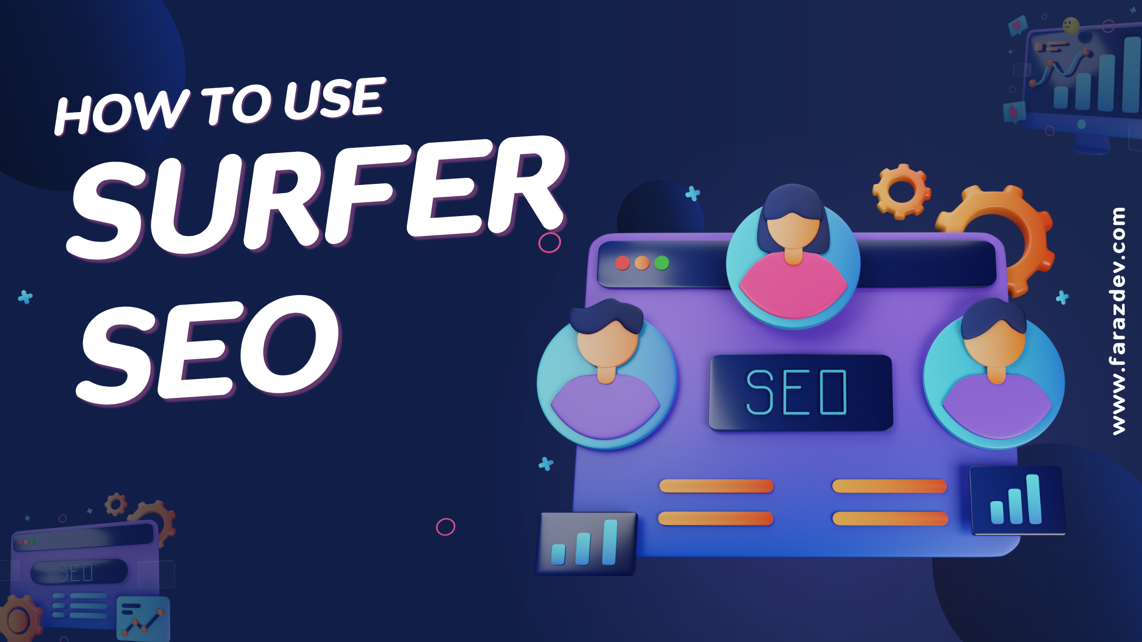 How to use SurferSEO to boost your Website Ranking